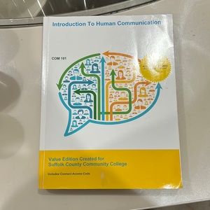 Introduction to Human Communication Value Edition Created for SCCC (COM101)